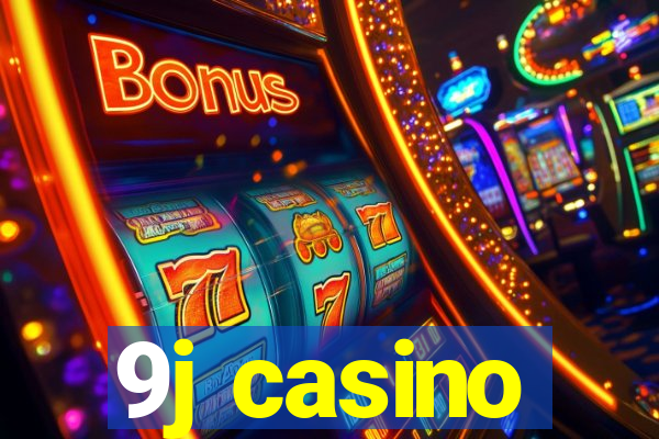 9j casino